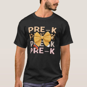 Pre K Kokette Schleife Erster Schultag Lehrer Stu T-Shirt