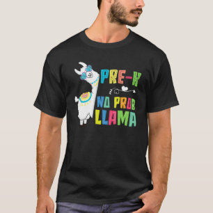 Pre K No Prob Llama zurück zum Schullehrer T-Shirt