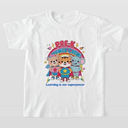 Pre-K Power Crew – Tiny but Mighty! T-Shirt (Ablage )