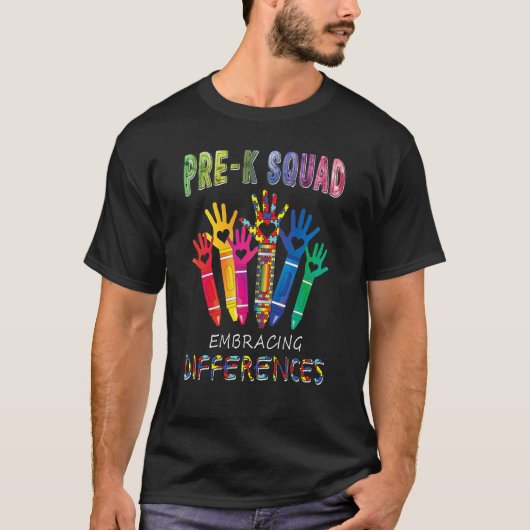 Pre K Squad Embracing Differences Autism Teacher T-Shirt (Vorderseite)