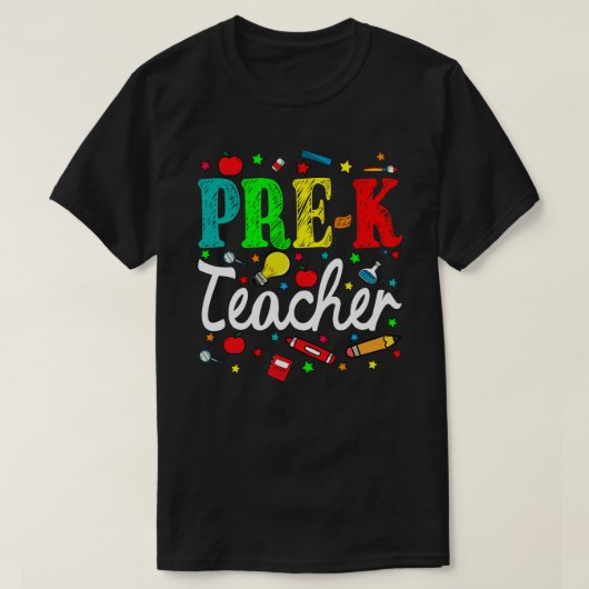 Pre-K Teacher Back To School T-Shirt (Design vorne)