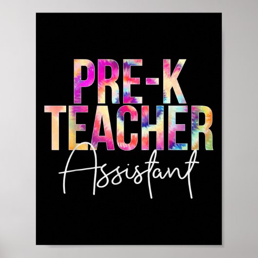 Pre-k Teacher Istant Tie Dye Back To School Apprec Poster (Vorne)