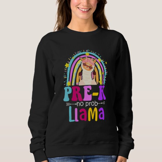 Pre-k Teacher Rainbow No Prob Llama 100 Days of Sc Sweatshirt (Vorderseite)