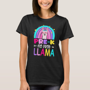 Pre K Team Pre K Teacher Rainbow No Prob Llama 100 T-Shirt