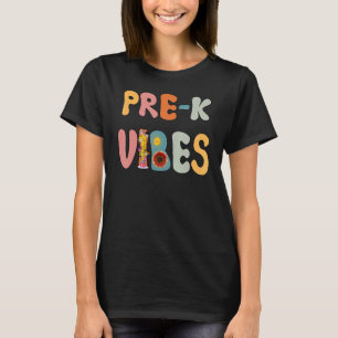 Pre K Vibes Esl Teacher Niedlich Preschool Lehrer T-Shirt