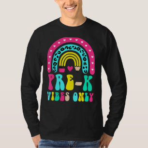 Pre K Vibes Rainbow Back to School Girls Boys Teac T-Shirt