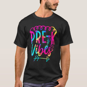Pre K Vibes Zurück zur Gefärbte Krawatte Lehrerin T-Shirt