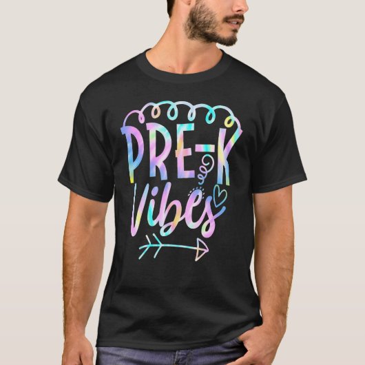 Pre K Vibes Zurück zur Gefärbte Krawatte Lehrerin T-Shirt (Vorderseite)