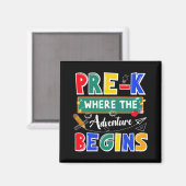 Pre-K, wo das Abenteuer beginnt die Sonnenstube Magnet (Vorderseite/Rückseite)