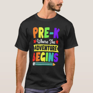 Pre K, wo das Abenteuer wieder in die Schule geht T-Shirt