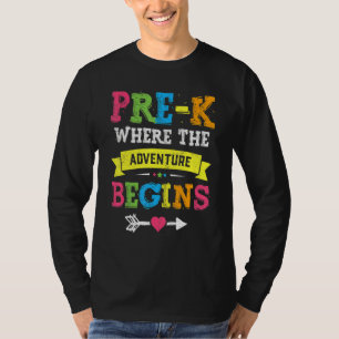 Pre K, wo das Abenteuer wieder in die Schule geht T-Shirt