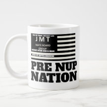 PRE NUP NATION. Jumbo-Tasse