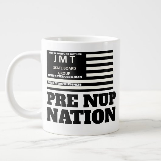 PRE NUP NATION. Jumbo-Tasse (Links)