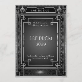 Pre-PromJunior, Great Gatsby, Silver, Black Save The Date