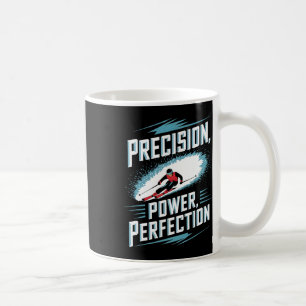 Precision Power Perfektion Skifahren Kaffeetasse