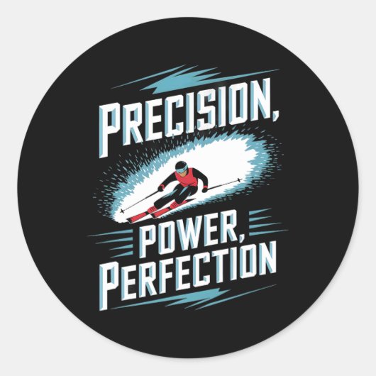 Precision Power Perfektion Skifahren Runder Aufkleber (Vorderseite)
