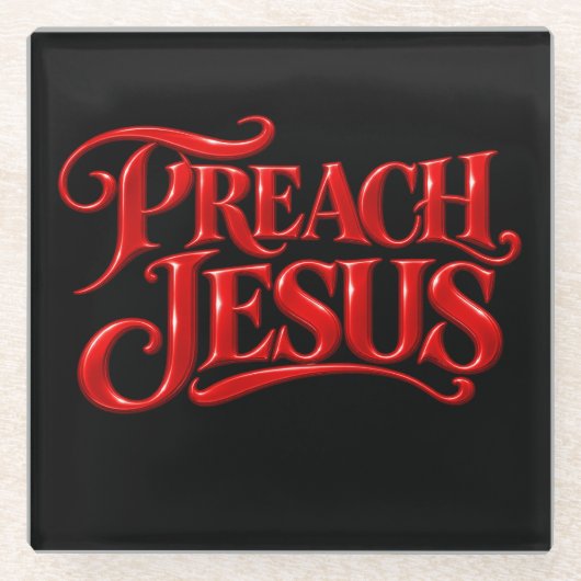 Predige Jesus Glasuntersetzer (Vorderseite)