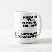 Predigt das Evangelium, Die und vergisst werden Kaffeetasse (VorderseiteRechts)