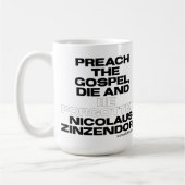 Predigt das Evangelium, Die und vergisst werden Kaffeetasse (Links)