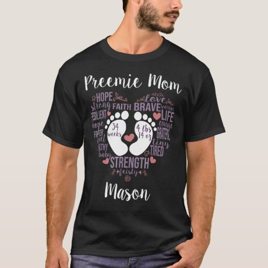 Preemie Mama Mason Shirt (Vorderseite)