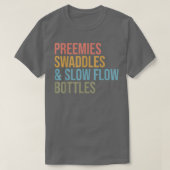Preemies Swaddles Langflaschen Flaschen NICU Nurse T-Shirt (Design vorne)
