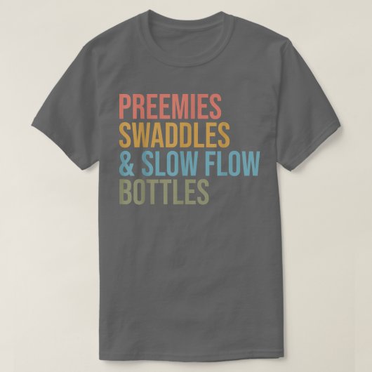 Preemies Swaddles Langflaschen Flaschen NICU Nurse T-Shirt (Design vorne)