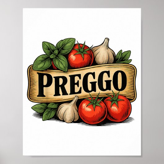 Preggo Costume Pregnancy Announcement Prego Pasta  Poster (Vorne)