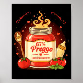 Preggo Sauce Pasta Pregnancy Announcement Funny 67 Poster (Vorne)