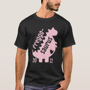 Preggosaurus 2022 Dinosaur Trex T-Shirt