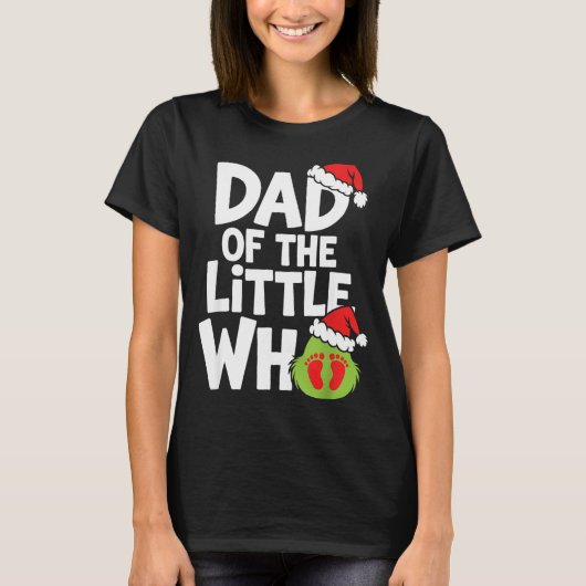 Pregnancy Announcemen Dad Of The Little Who  T-Shirt (Vorderseite)