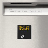 Pregnancy Announcemen - New Year New Baby Magnet (In Situ (Geschirrspüler))