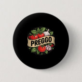 Pregnancy Announcement Prego Pasta Sauce Funny Pre Button (Vorderseite)