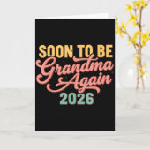 Pregnancy Announcement Soon To Be Grandma Again 20 Karte (Gelbe Blume)