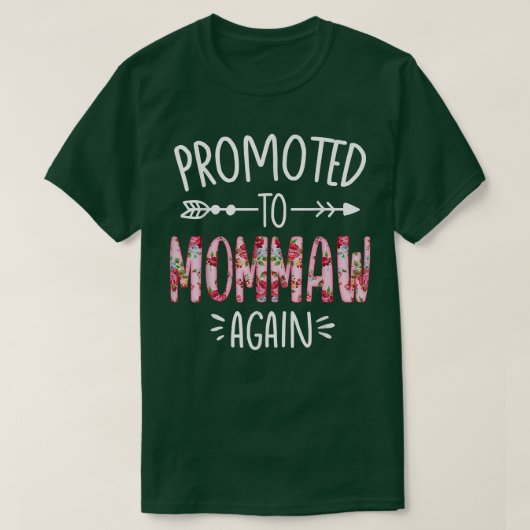 Pregnancy Announcement Soon To Be Mommaw Again Flo T-Shirt (Design vorne)