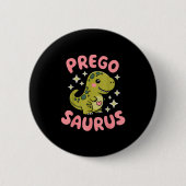 Pregosaurus Cute Retro Mommy Dinosaur Pregnancy An Button (Vorderseite)