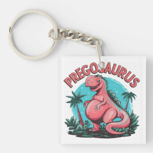 Pregosaurus Funny Pregnancy Ankündigung Dino Mama Schlüsselanhänger