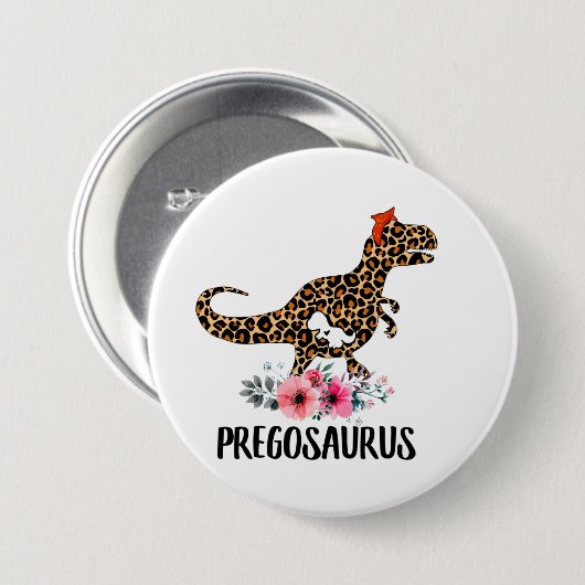 Pregosaurus Funny Pregnancy Gift Button (Vorne & Hinten)