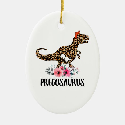 Pregosaurus Funny Pregnancy Gift Keramik Ornament (Vorne)