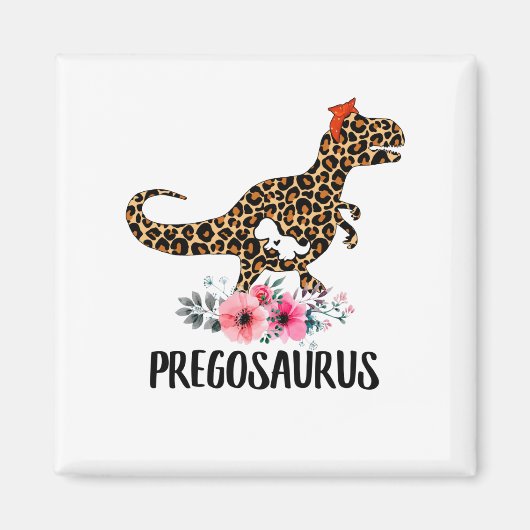 Pregosaurus Funny Pregnancy Gift Magnet (Vorne)