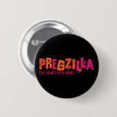 Pregzilla Button (Vorne & Hinten)