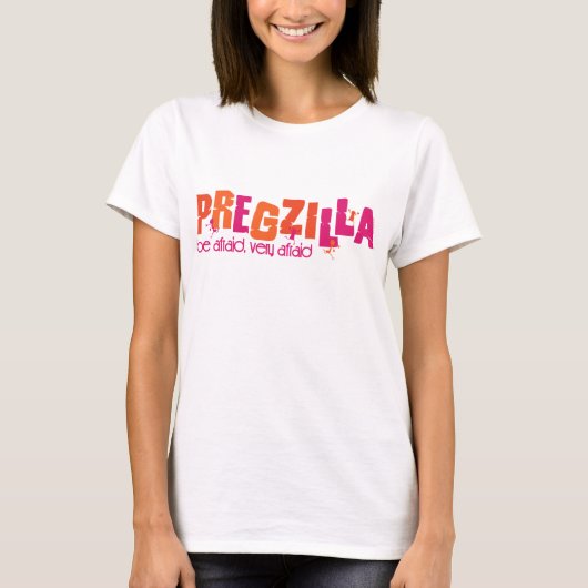 Pregzilla Maternity T-Shirt (Vorderseite)