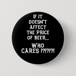 Preis des Bieres - Schwarzes Button