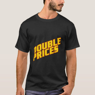 Preis ist richtig - doppelte Preise T-Shirt