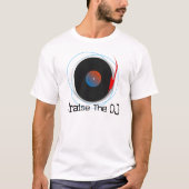Preisen Sie das DJ, T-Shirt (Vorderseite)