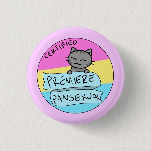 Premiere Pansexual! Button (Vorderseite)