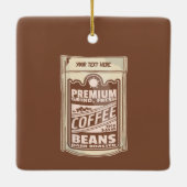Premium Kaffeebohnen Plakat-Café Barista Keramikornament (Rückseite)