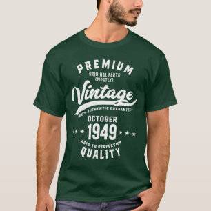 Premium Original Vintag Oktober 1949 Geburtstag T-Shirt