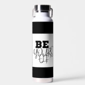 Premium Seien Sie selbst schwarz und weiß Wasser F Trinkflasche (Vorne)