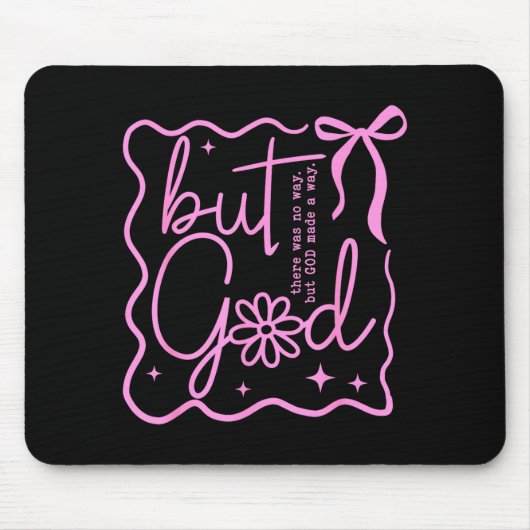 Preppy But God Coquette Bow Christian Religious Fa Mousepad (Vorne)