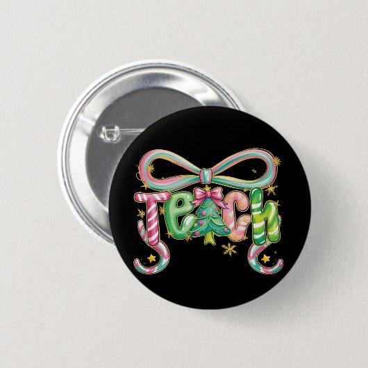 Preppy Coquette Teach Christmas Teacher Holiday Button (Vorne & Hinten)